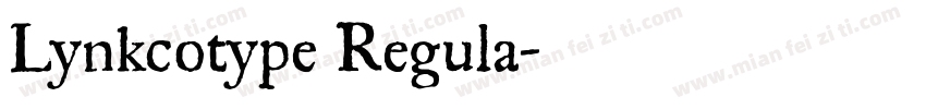 Lynkcotype Regula字体转换